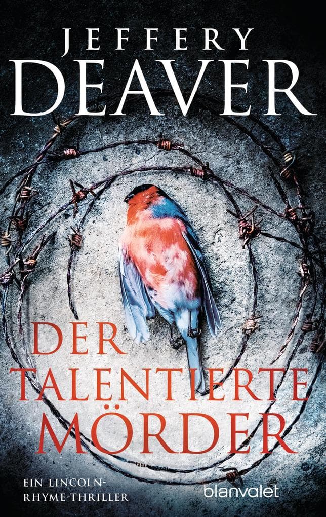 Der talentierte Mörder: Ein Lincoln-Rhyme-Thriller