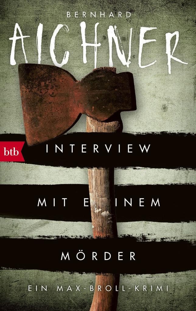 Interview mit einem Mörder: Ein Max-Broll-Krimi