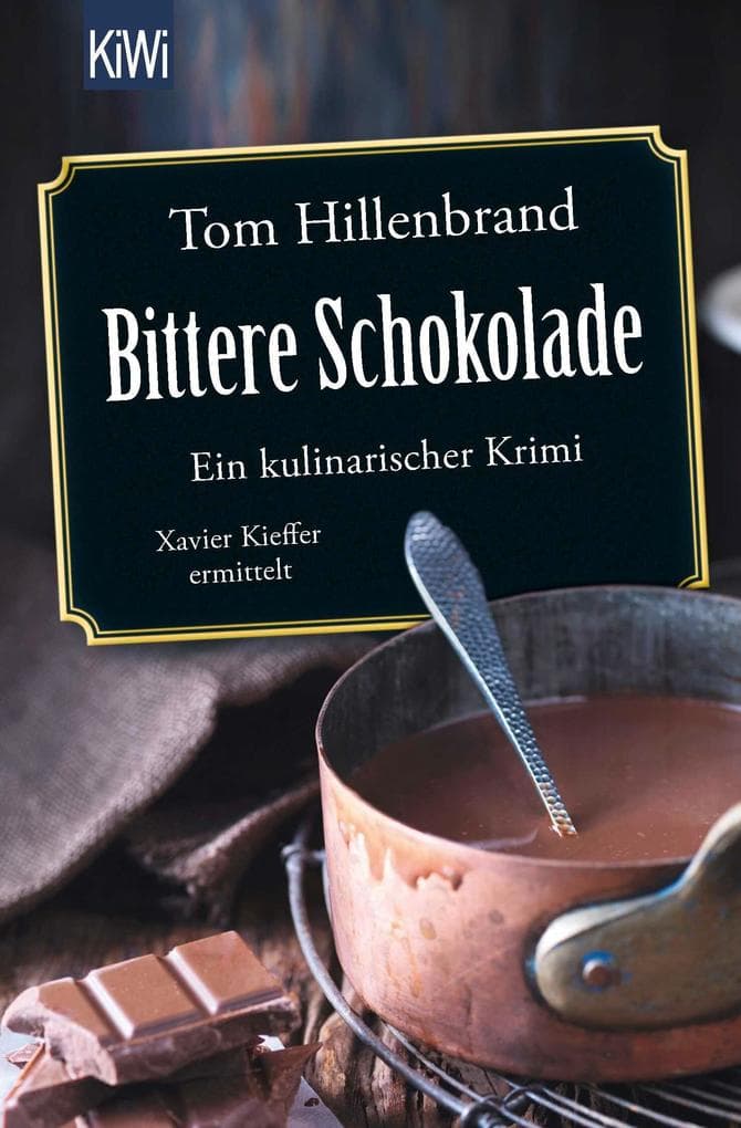 Bittere Schokolade: Ein kulinarischer Krimi