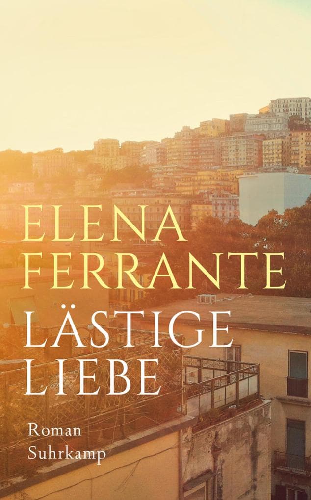 Lästige Liebe: Roman