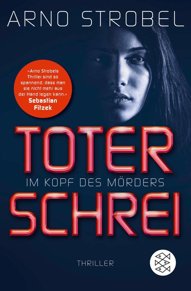Im Kopf des Mörders - Toter Schrei: Thriller