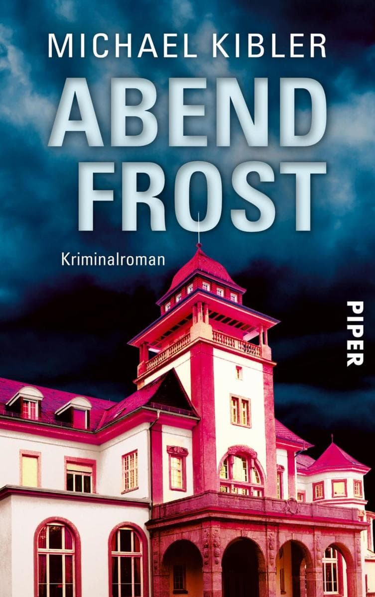 Abendfrost: Kriminalroman