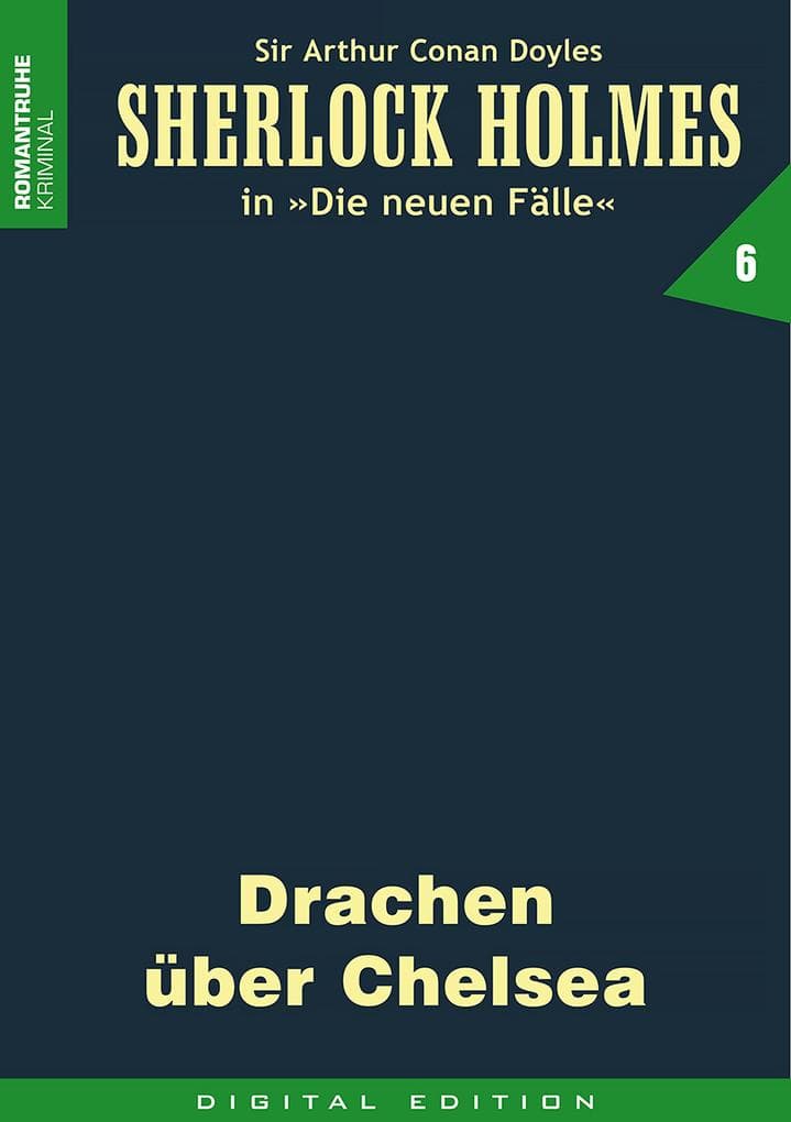SHERLOCK HOLMES 6: Drachen über Chelsea