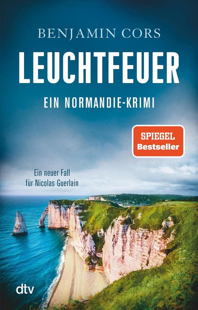 Leuchtfeuer: Ein Normandie-Krimi - Ein neuer Fall für Nicolas Guerlain