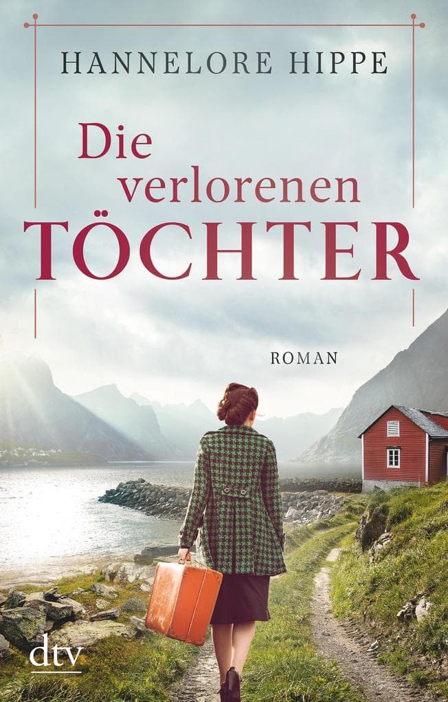 Die verlorenen Töchter: Roman