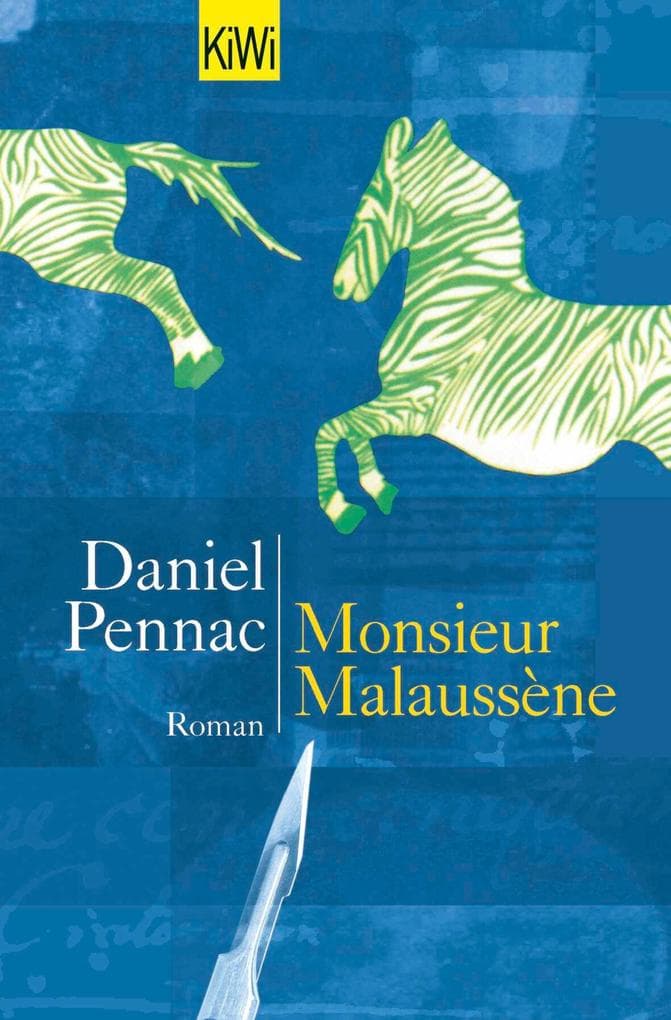 Monsieur Malaussène: Ein Malaussène-Roman