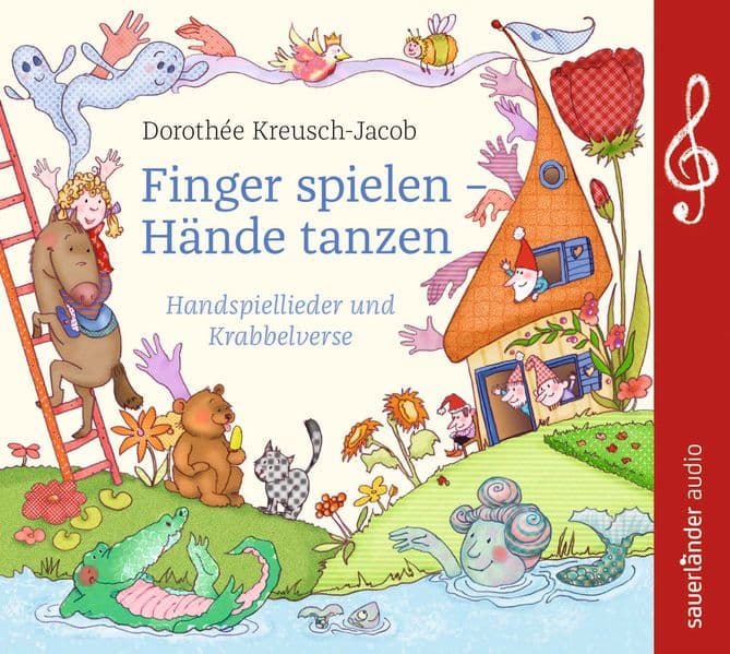 Finger spielen - Hände tanzen: Handspiellieder und Krabbelverse