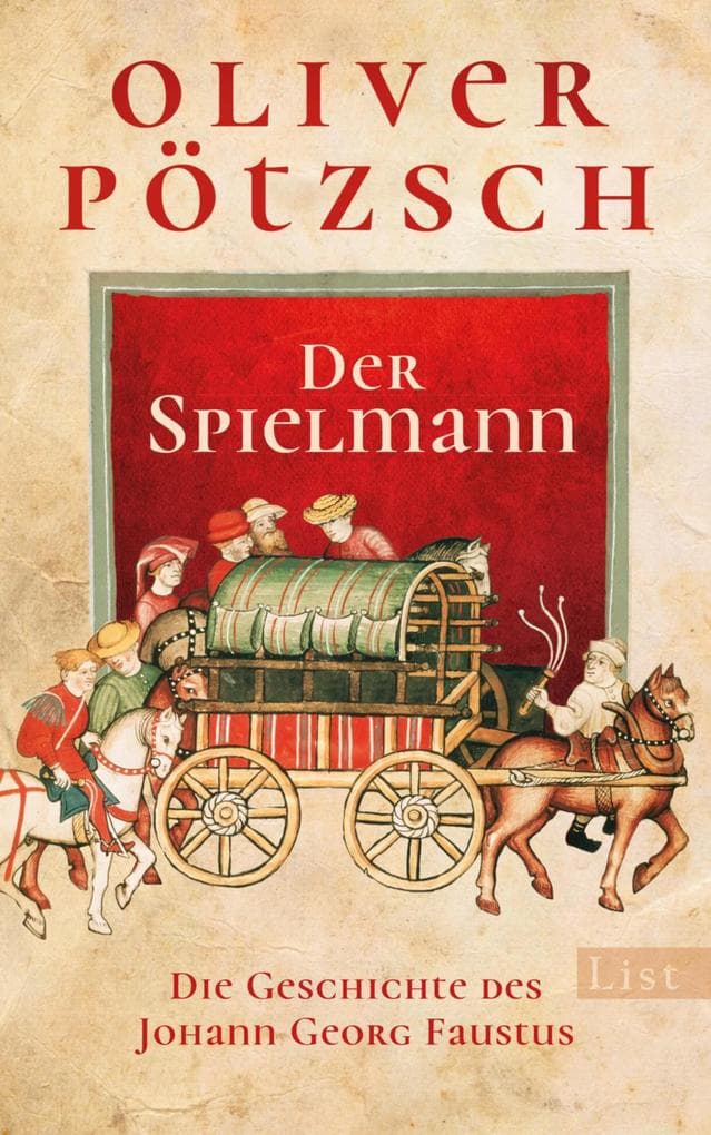 Der Spielmann: Die Geschichte des Johann Georg Faustus