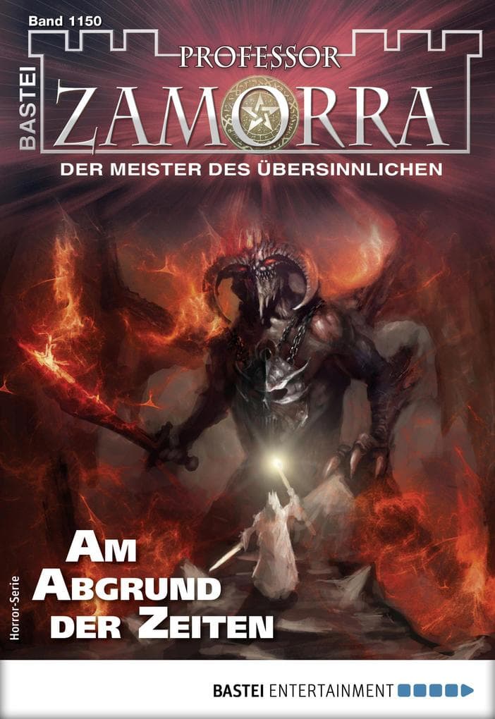 Professor Zamorra 1150: Am Abgrund der Zeiten