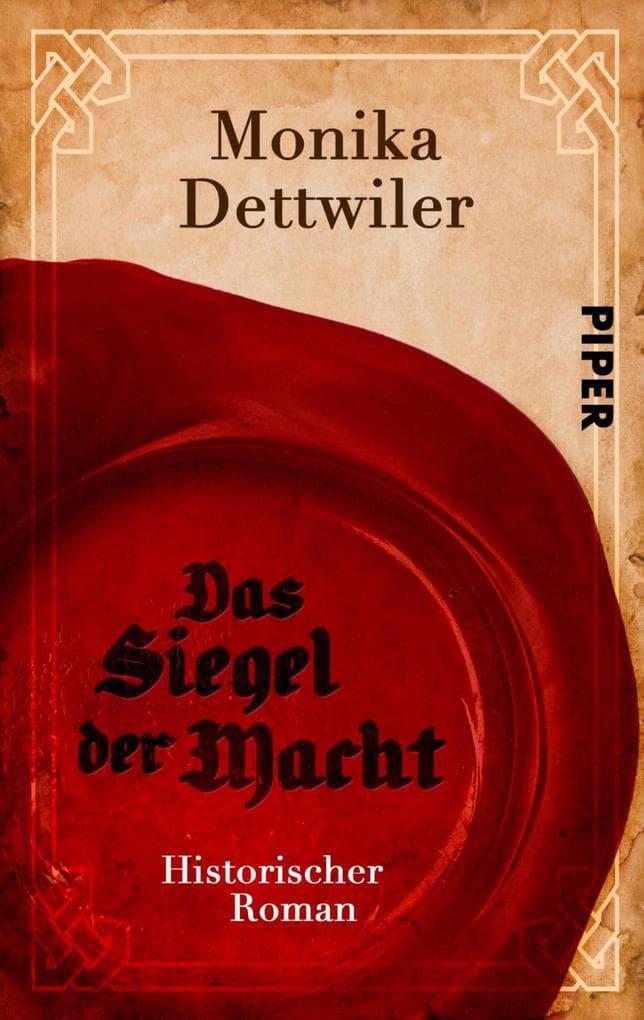 Das Siegel der Macht: Historischer Roman