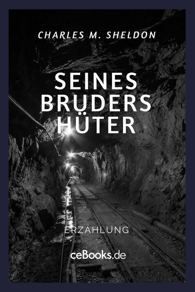 Seines Bruders Hüter: Erzählung