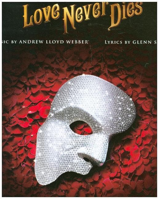 Love Never Dies: Piano/Vocal Selections