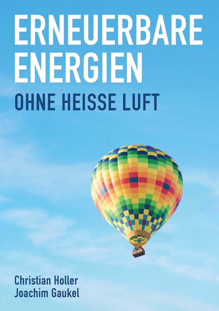 Erneuerbare Energien: Ohne heiße Luft