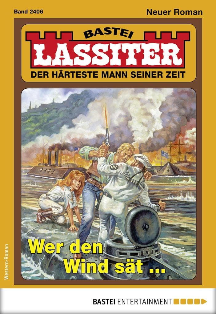 Lassiter 2406: Wer den Wind sät ...