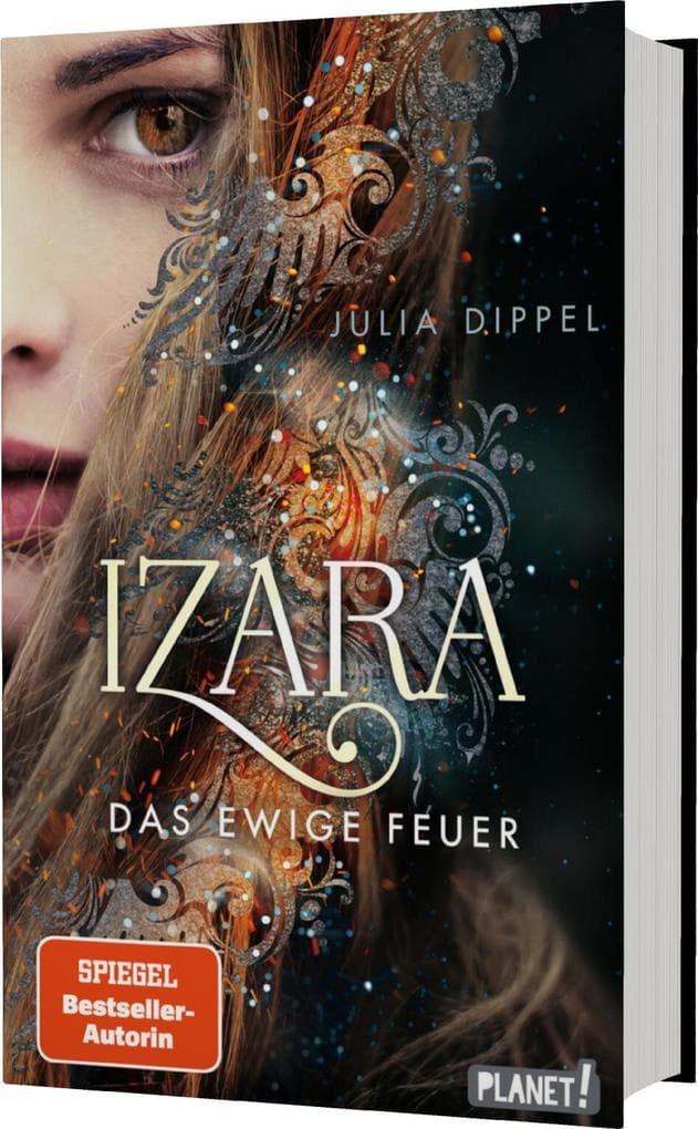 Izara 1: Das ewige Feuer: Prickelnde Mischung aus Action, Fantasy & Liebe