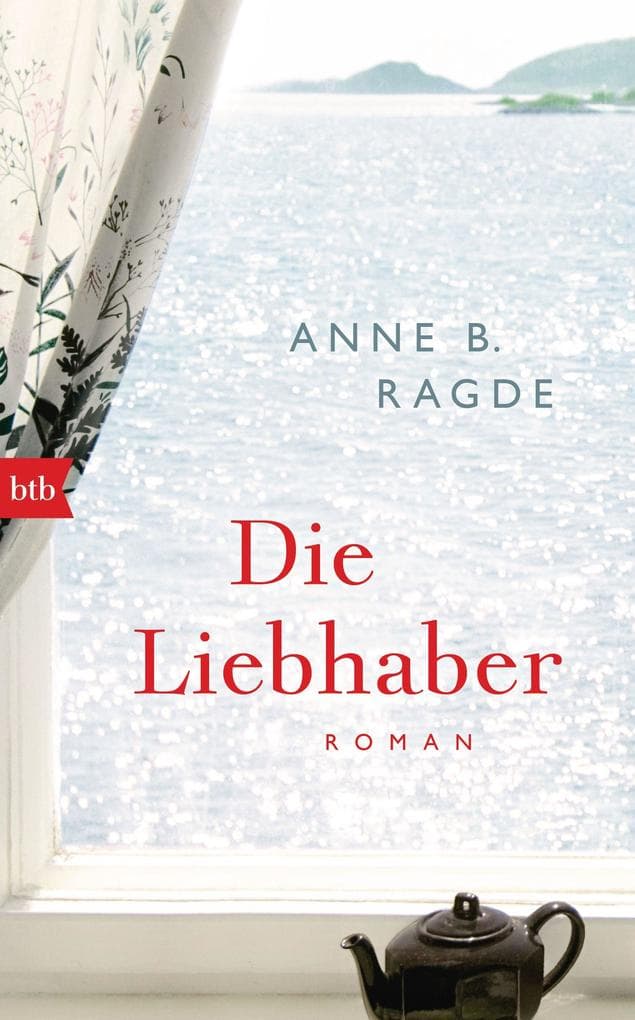 Die Liebhaber: Roman
