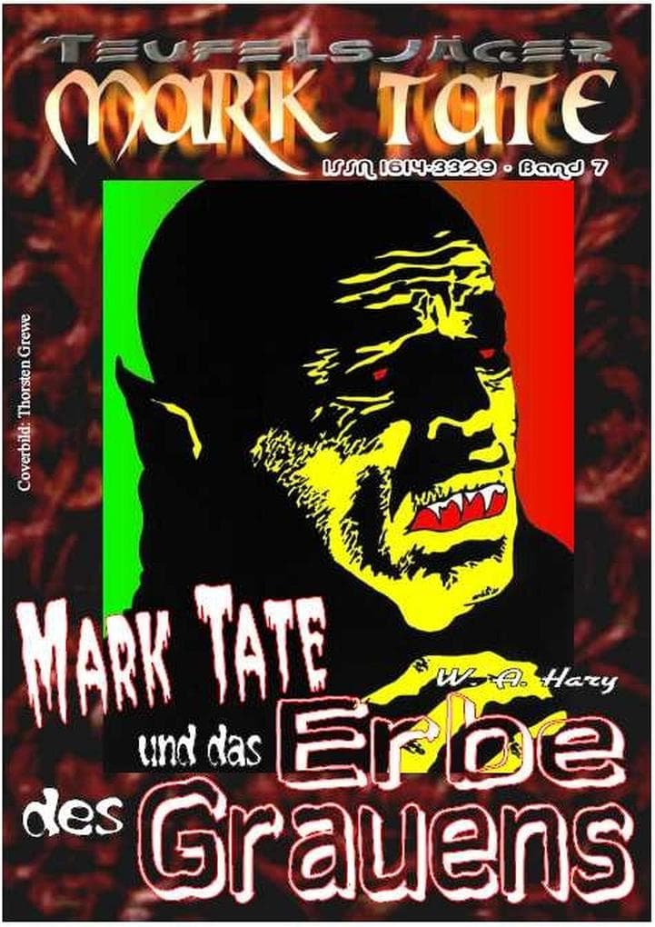 TEUFELSJÄGER 007: Mark Tate und das Erbe des Grauens: "Bei einem solchen Erben - gibt es kein Ablehnen!"