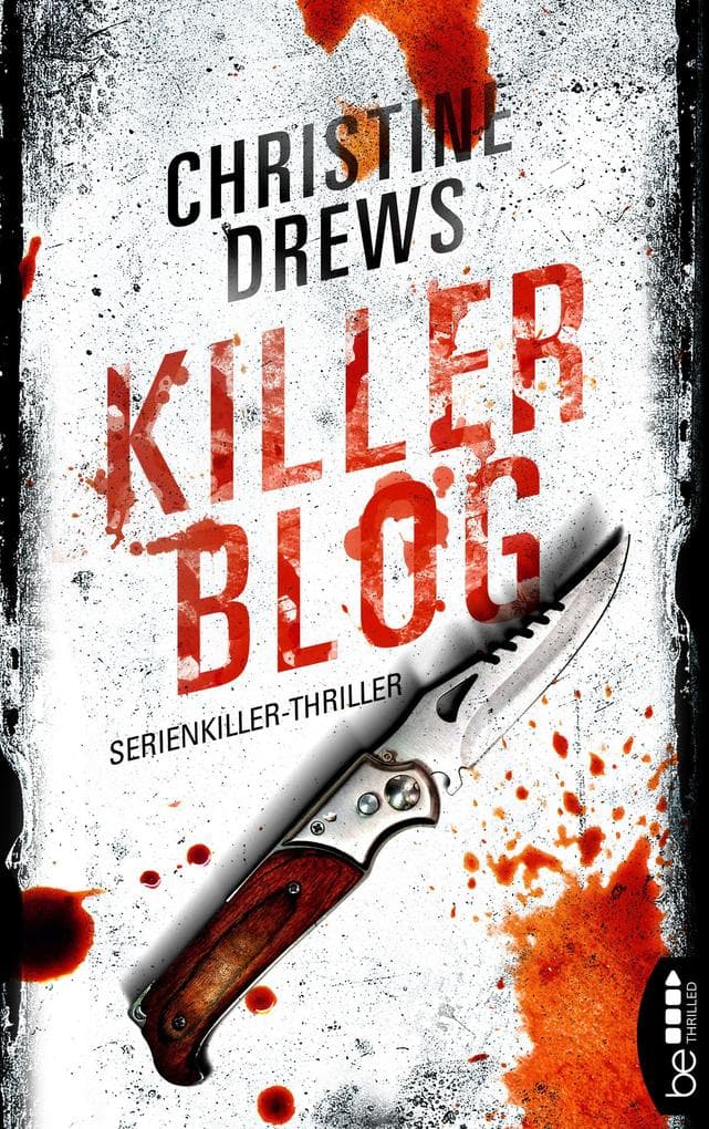 Killer Blog: Serienkiller-Thriller