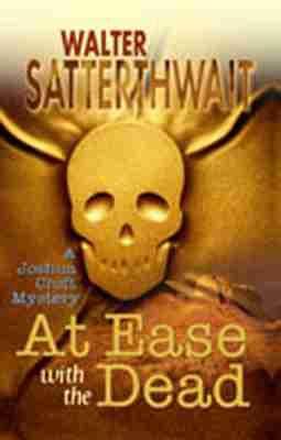At Ease with the Dead: A Joshua Croft Mystery