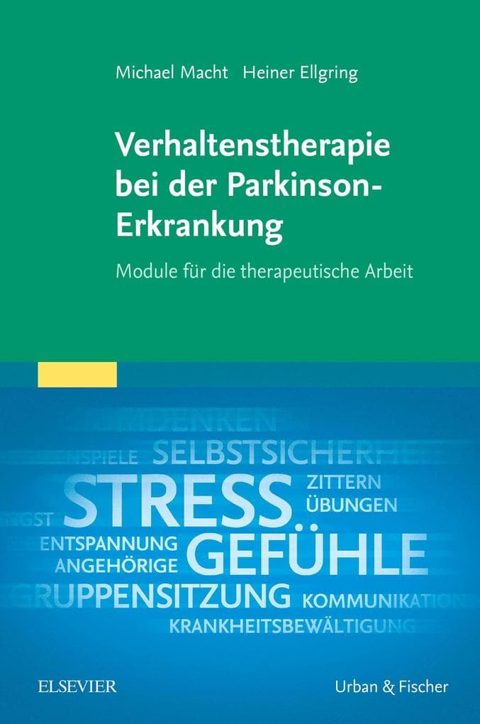 Verhaltenstherapie bei der Parkinson-Erkrankung: Module für die therapeutische Arbeit