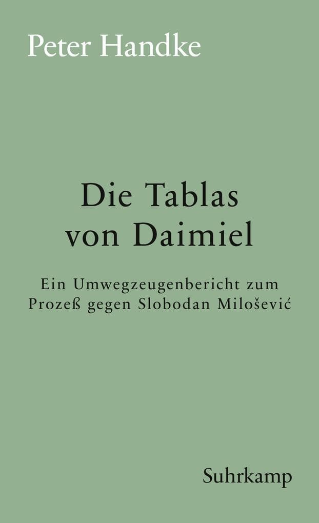 Die Tablas von Daimiel: Ein Umwegzeugenbericht zum Prozess gegen Slobodan MiloSevic