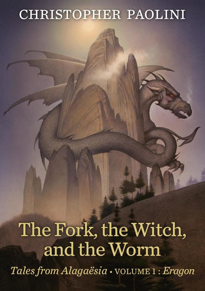 The Fork, the Witch, and the Worm: Tales from Alagaësia Volume 1: Eragon