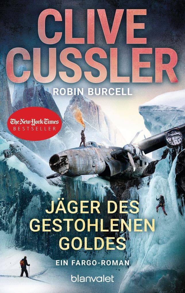 Jäger des gestohlenen Goldes: Ein Fargo-Roman