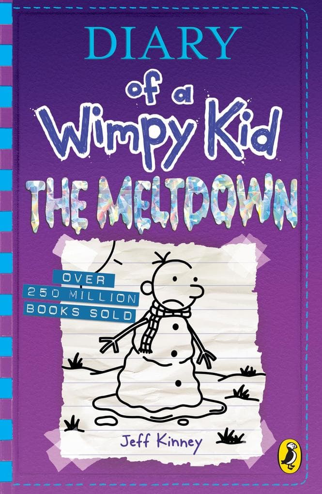 Diary of a Wimpy Kid: The Meltdown (Book 13): A super epic snow-filled story from the #1 international bestselling Diary of a Wimpy Kid series