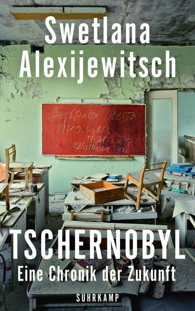 Tschernobyl: Eine Chronik der Zukunft
