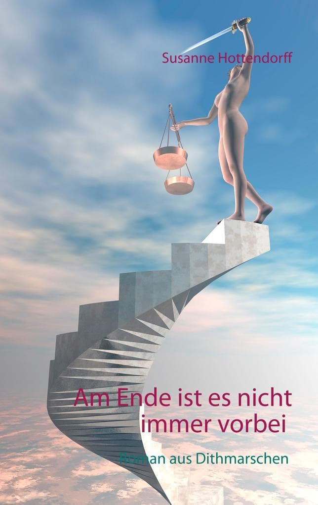 Am Ende ist es nicht immer vorbei: Roman