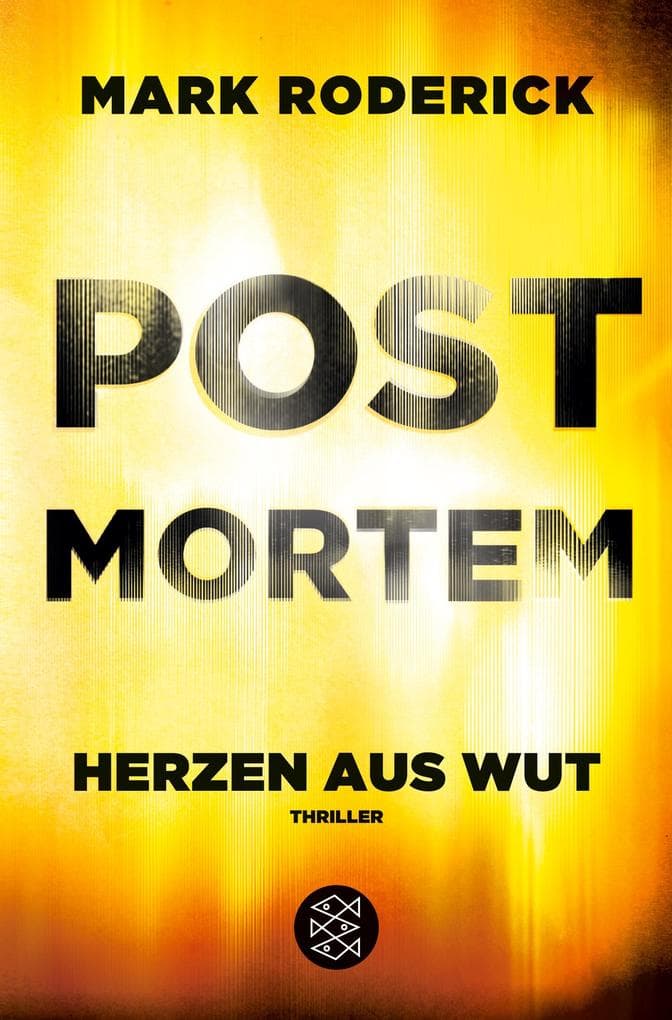Post Mortem- Herzen aus Wut