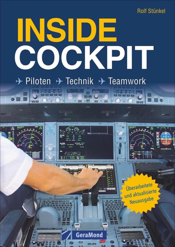 Inside Cockpit: Piloten - Technik - Teamwork