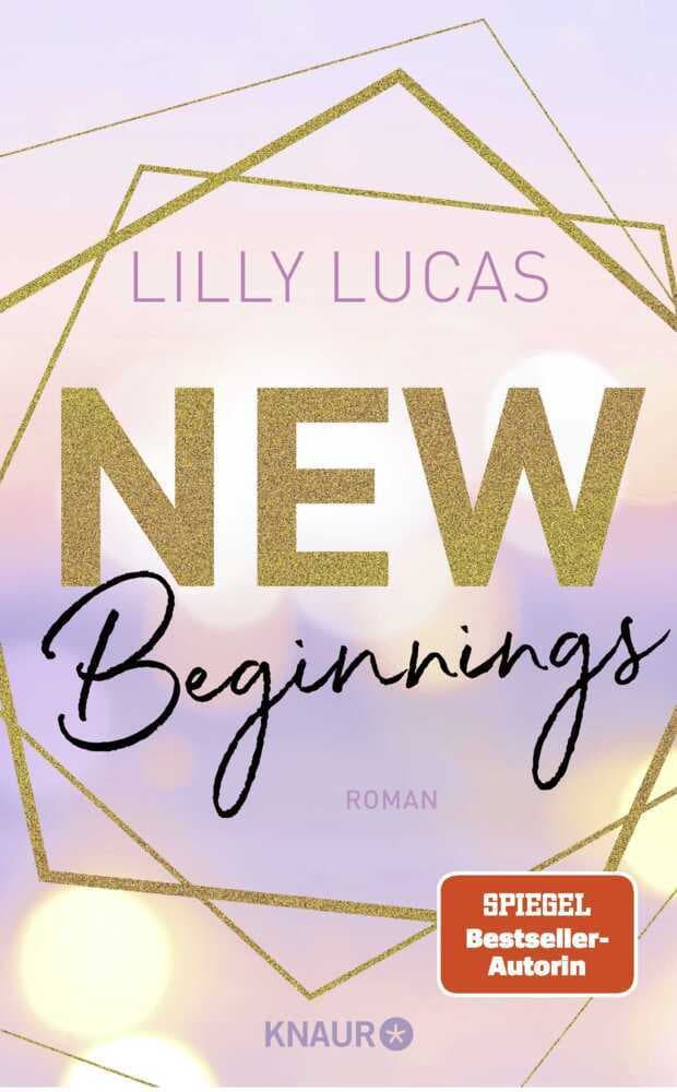 New Beginnings: Roman | Der erste Band der vielgeliebten Green-Valley-Reihe der SPIEGEL-Bestsellerautorin | Cozy New Adult Romance mit Herzklopfen