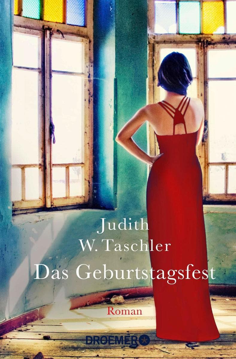 Das Geburtstagsfest: Roman
