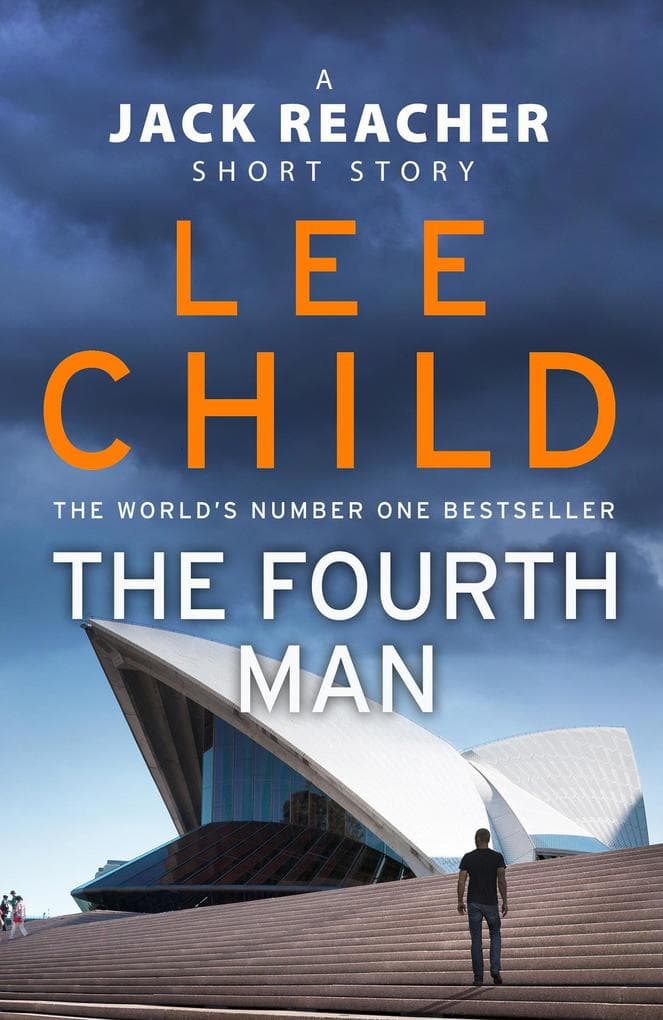 The Fourth Man: A Jack Reacher short story