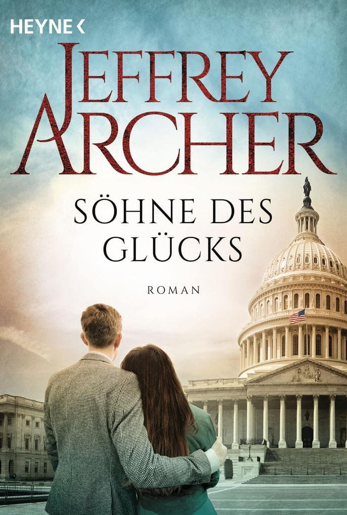 Söhne des Glücks: Roman