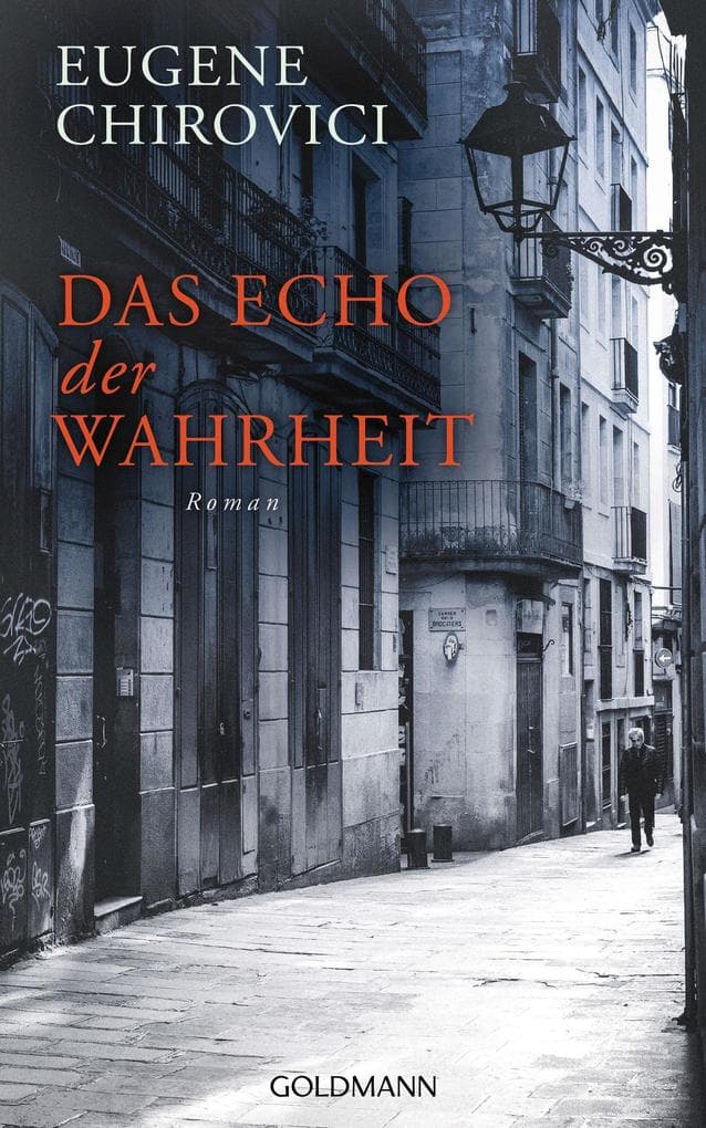 Das Echo der Wahrheit: Roman