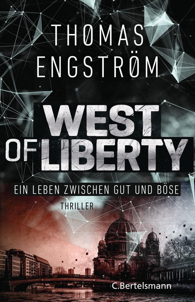 West of Liberty: Agententhriller