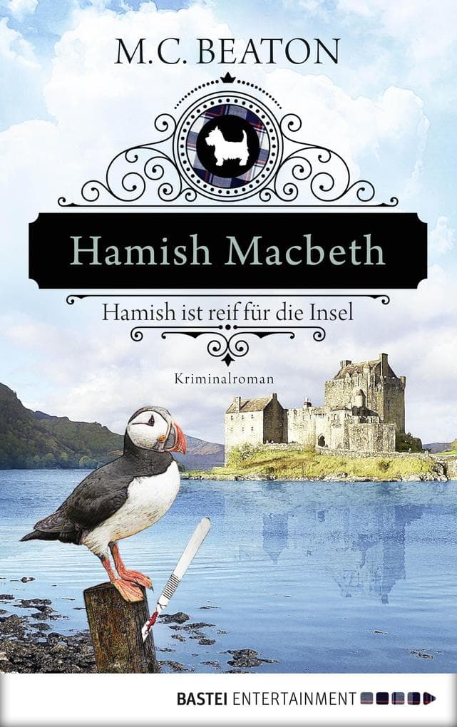 Hamish Macbeth ist reif für die Insel: Kriminalroman