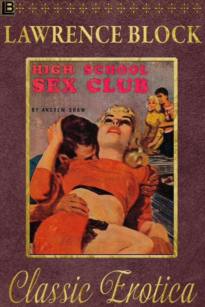 High School Sex Club (Collection of Classic Erotica, #16)