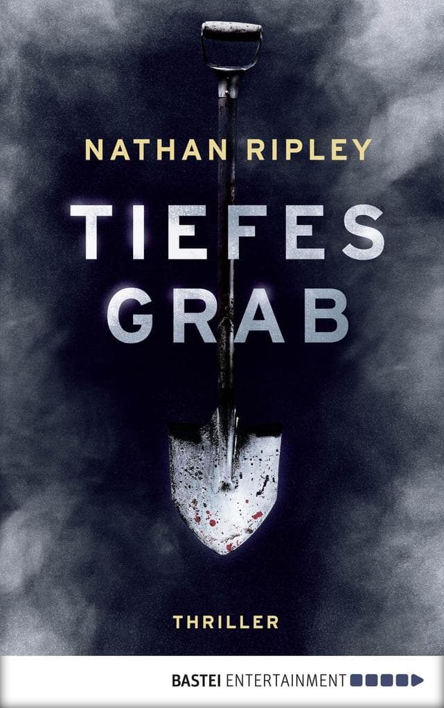Tiefes Grab: Jeder Held hat eine dunkle Seite. Man muss nur tief genug graben.. Thriller