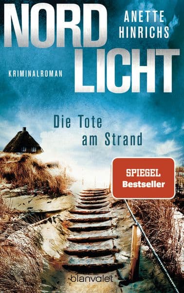 Nordlicht - Die Tote am Strand: Kriminalroman