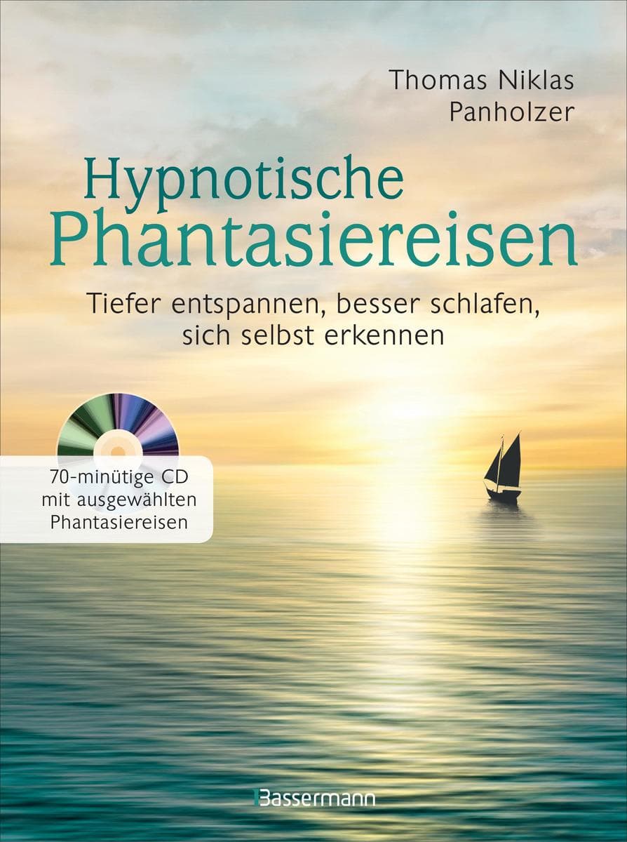 Hypnotische Phantasiereisen + 70-minütige Meditations-CD. Echte Hilfe gegen psychische Belastungen, Stress, Sorgen und Ängste: Tiefer entspannen, besser schlafen, sich selbst erkennen