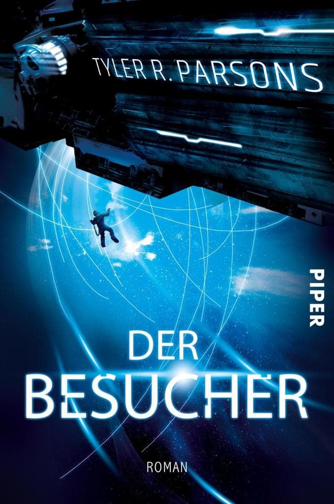 Der Besucher: Roman