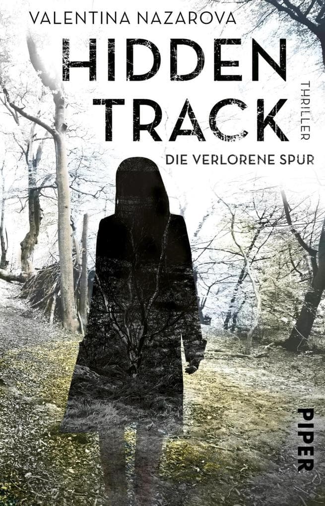 Hidden Track - Die verlorene Spur: Thriller