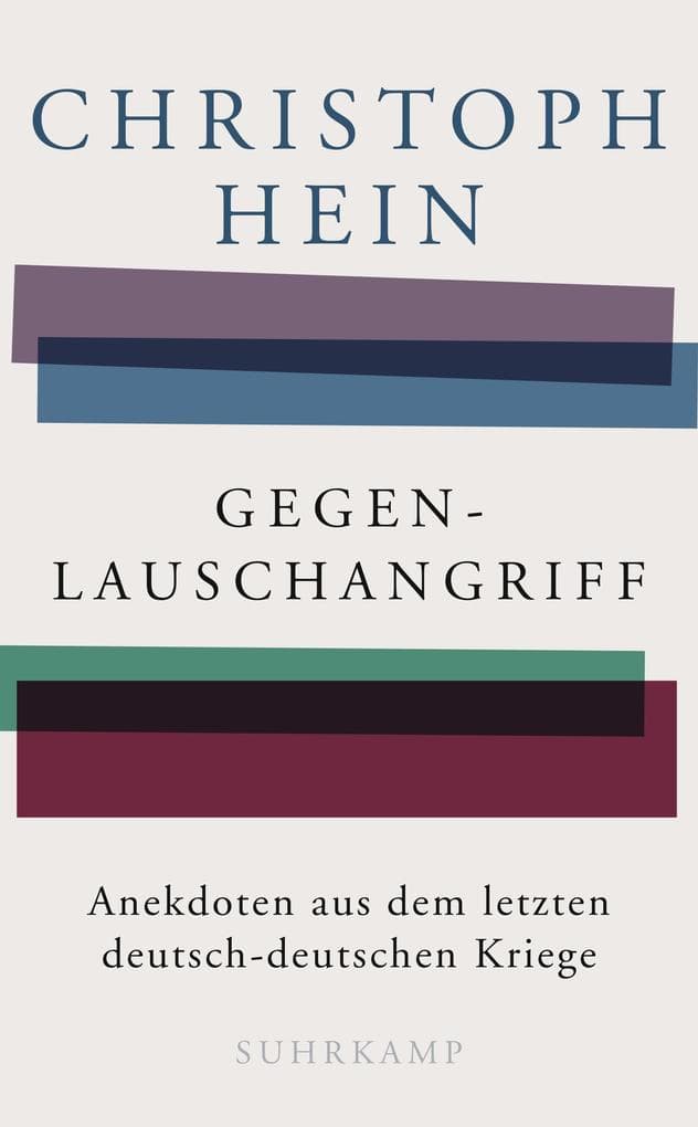 Gegenlauschangriff: Anekdoten aus dem letzten deutsch-deutschen Kriege