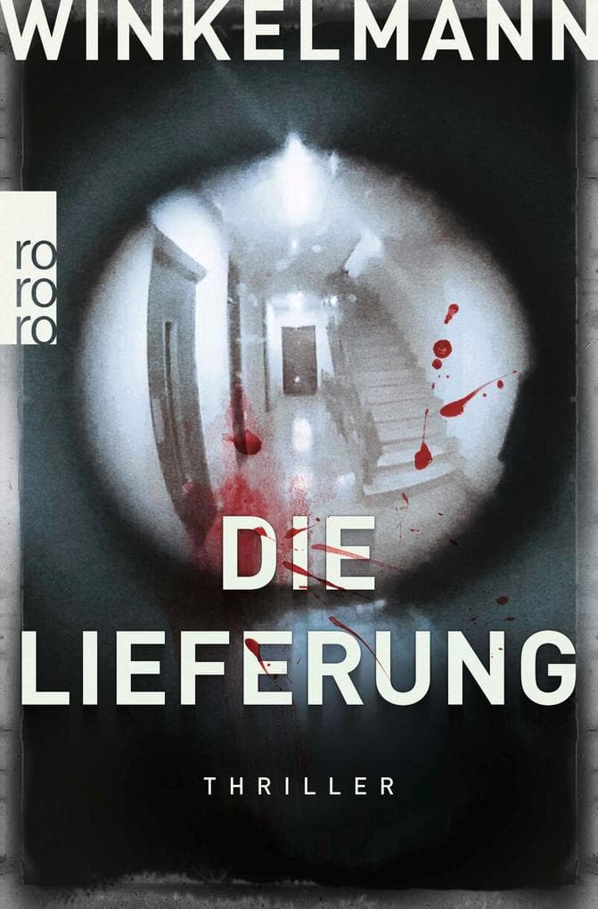Die Lieferung: Thriller
