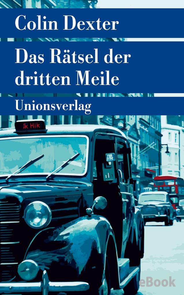 Das Rätsel der dritten Meile: Kriminalroman. Ein Fall für Inspector Morse 6