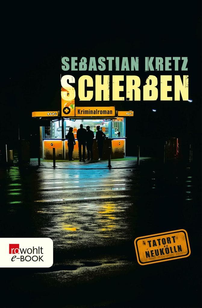 Scherben: Berlin-Krimi
