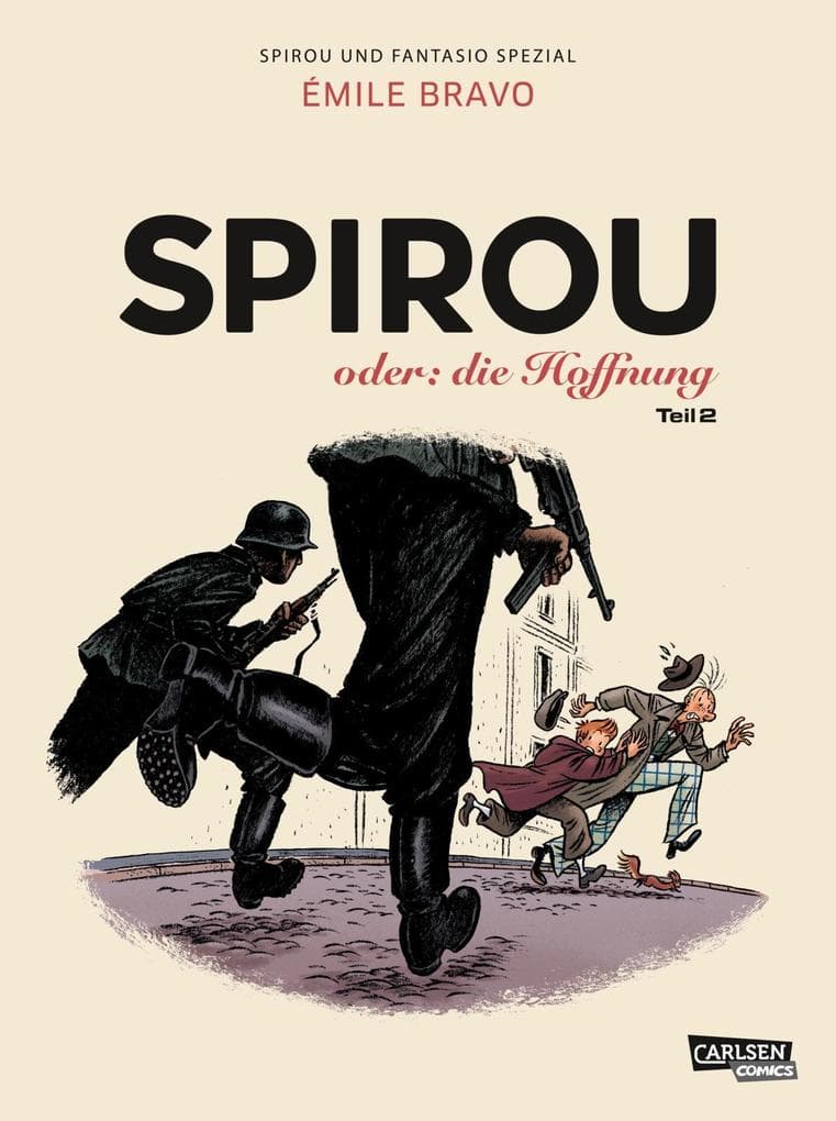 Spirou und Fantasio Spezial 28: Spirou oder: die Hoffnung 2: Teil 2